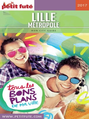 cover image of LILLE MÉTROPOLE 2018 Petit Futé